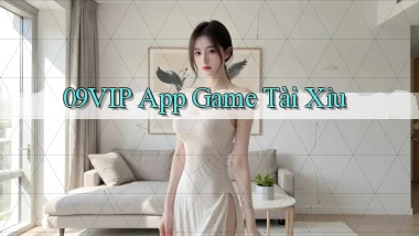 09vip app game tài xỉu