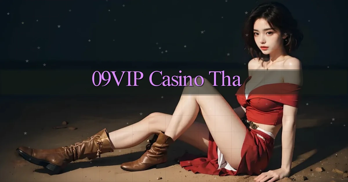 09vip casino tha