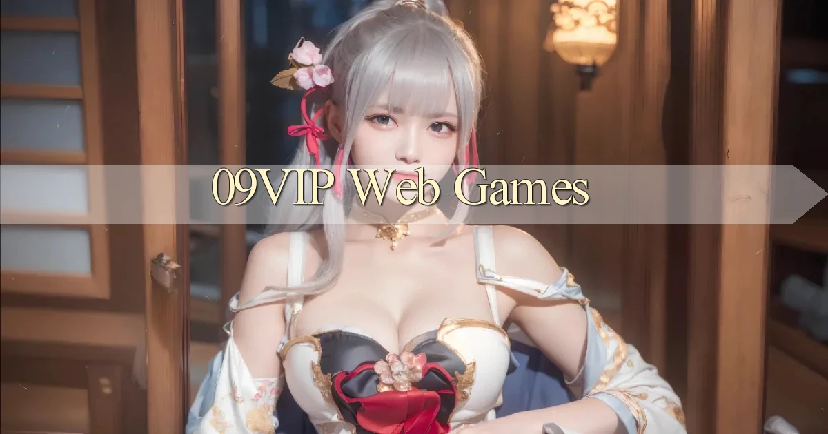 09vip Web games